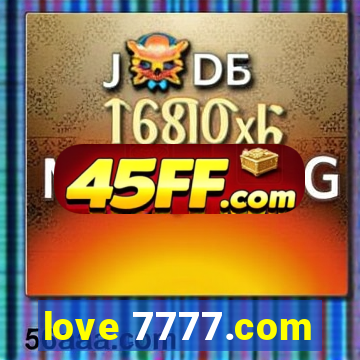 love 7777.com